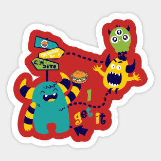 Monster come and get it Sticker